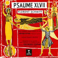 Schmitt: Psaume XLVII, Op. 38