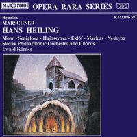 Hans Heiling, Op. 80, Erster Akt / Act I: Arie: An jenem Tag