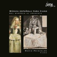 Música española para piano: Del barroco al presente