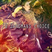 70 Sandmans Choice