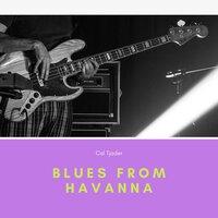 Blues from Havanna