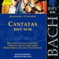 Bach, J.S.: Cantatas, Bwv 94-96