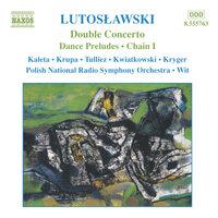 Lutoslawski: Double Concerto for Oboe and Harp / Dance Preludes / Chain I