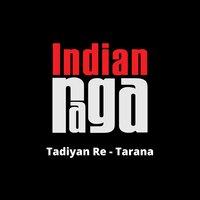 Tadiyan Re - Tarana