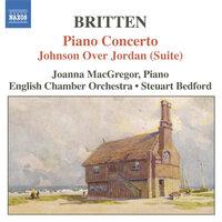 Britten: Piano Concerto / Johnson Over Jordan Suite
