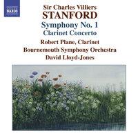 Stanford, C.V.: Symphonies, Vol. 4 (No. 1, Clarinet Concerto)