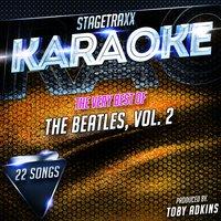 Stagetraxx Karaoke: The Very Best of The Beatles, Vol. 2