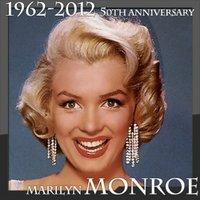 Marilyn Monroe 1962-2012