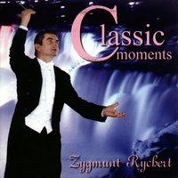 Zygmunt Rychert: Classic Moments