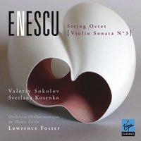 Enescu: String Octet & Violin Sonata No.3