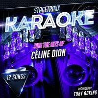 Stagetraxx Karaoke: Sing the Hits of Céline Dion