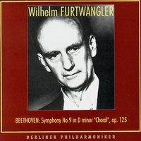 Wilhelm Furtwangler Conducts. Ludwig van Beethoven