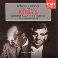 Bernstein: Chicheser Psalms . Copland: In the Beginning