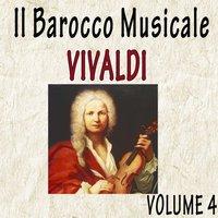 Il Barocco Musicale: Vivaldi, Vol. 4