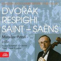 Dvořák, Respighi, Saint-Saëns: Concertante Compositions For Cello