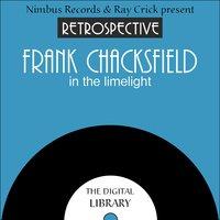 A Retrospective Frank Chacksfield