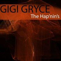 Gigi Gryce: The Hap'nin's