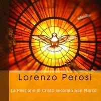 La Passione di Cristo secondo San Marco