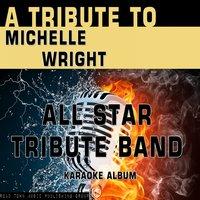 A Tribute to Michelle Wright