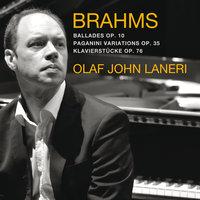 Brahms: 4 Ballades, Paganini Variations, 8 Klavierstücke