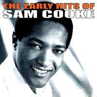 The Early Hits of Sam Cooke