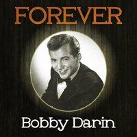 Forever Bobby Darin