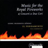 Music for the Royal Fireworks, Concerti a Due Cori
