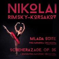 Nikolai Rimsky-Korsakov: Mlada Suite & Scheherazade