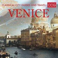 Classical City Guides und Travel: Venice