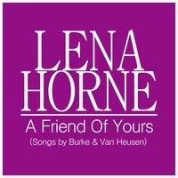 A Friend of Yours (Songs By Burke & Van Heusen)