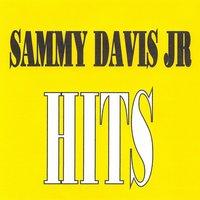 Sammy Davis Jr. - Hits
