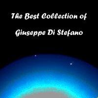 The Best Collection of Giuseppe Di Stefano