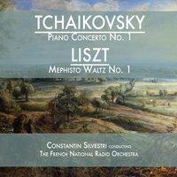 Tchaikovsky: Piano Concerto No. 1 & Liszt: Mephisto Waltz No. 1