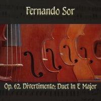 Fernando Sor: Op. 62, Divertimento; duet in E major