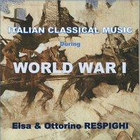Italian Classical Music During World War I