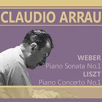 Weber: Piano Sonata No. 1 in C Major: Liszt: Piano Concerto No. 1 in E Flat Major