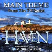 Main Theme (From "Haven")