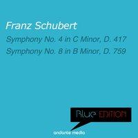 Blue Edition - Schubert: Symphonies Nos. 4 & 8