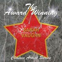 The Award Winning Sarah Vaughan