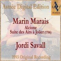 Marin Marais: Alcione - Suite Des Airs À Joüer (1706)