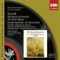 Elgar: The Dream of Gerontius Op.38, The Music Makers Op.69