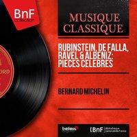 Rubinstein, de Falla, Ravel & Albéniz: Pièces célèbres