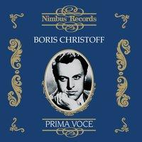 Boris Christoff (Recorded 1949 - 1955)