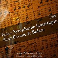 Berlioz: Symphonie fantastique / Ravel: Pavane & Bolero [1960]