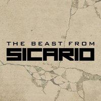 The Beast (From "Sicario")