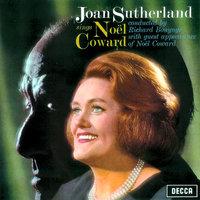 Joan Sutherland sings the Songs of Noël Coward