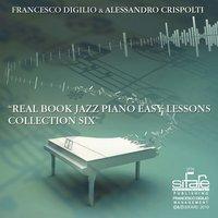Real Book Jazz Piano Easy Lessons, Collection 6