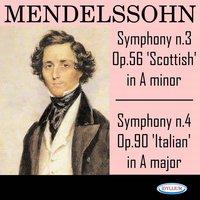Mendelssohn: Symphonies N.3 In A Minor, Op. 56 'Scottish' and N.4 In A Major, Op. 90 'Italian'