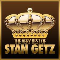 The Very Best of Stan Getz