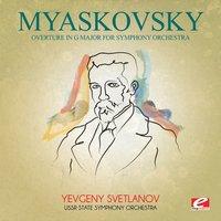 Myaskovsky: Overture in G Major for Symphony Orchestra